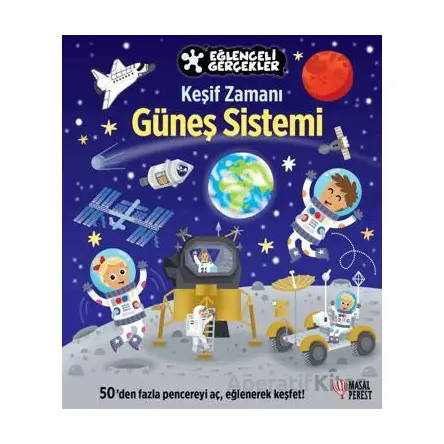 Eğlenceli Gerçekler / Keşif Zamanı: Güneş Sistemi - Kolektif - Masalperest