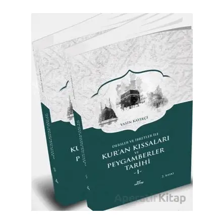 Kuran Kıssaları ve Peygamberler Tarihi - Yasin Kayıkçı - VeKitap Yayıncılık