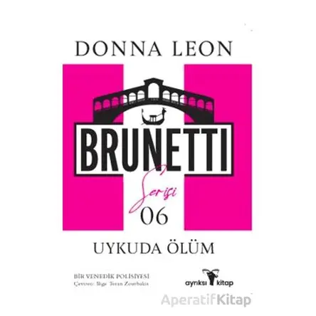 Uykuda Ölüm - Donna Leon - Ayrıksı Kitap
