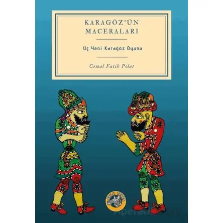 Karagöz’ün Maceraları - Cemal Fatih Polat - Akıllı Zebra