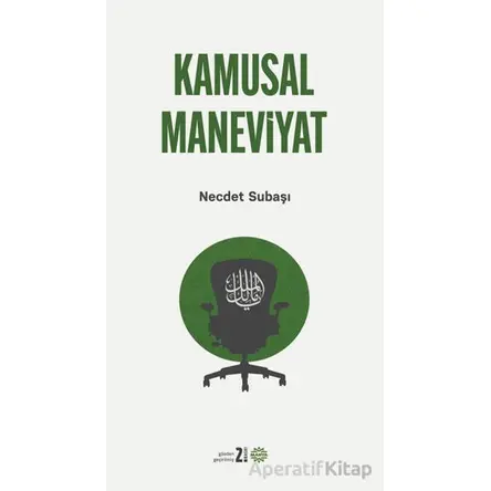 Kamusal Maneviyat - Necdet Subaşı - Mahya Yayınları