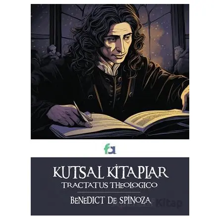 Kutsal Kitaplar - Benedict De Spinoza - Fa Yayınları