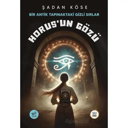 Horus’un Gözü - Şadan Köse - Servet Yayınevi