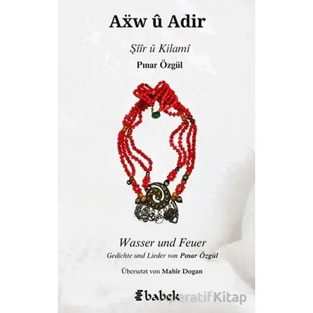 Axw ü Adir - Pınar Özgül - Babek Yayınları