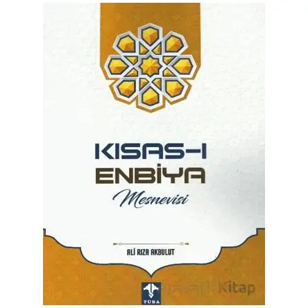 Kısas-ı Enbiya Mesnevisi - Ali Rıza Akbulut - Kevser Yayınları