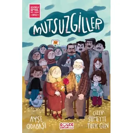 Mutsuzgiller - Ayşe Odabaşı - Timaş Gülce Çocuk