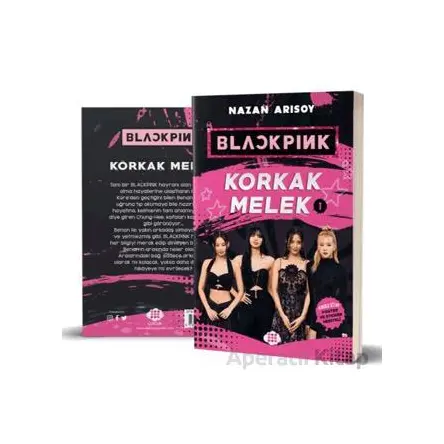 Blackpink: Korkak Melek-1 - Nazan Arısoy - Dokuz Çocuk