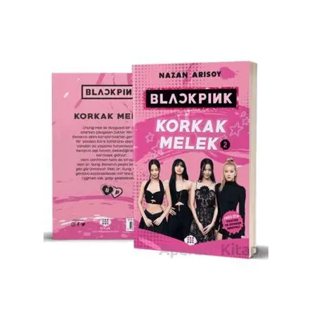 Blackpink: Korkak Melek 2 - Nazan Arısoy - Dokuz Çocuk