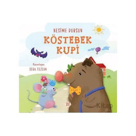 Köstebek Kupi - Nesime Dursun - Dokuz Çocuk