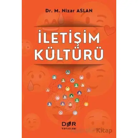 İletişim Kültürü - M. Nizar Aslan - Der Yayınları