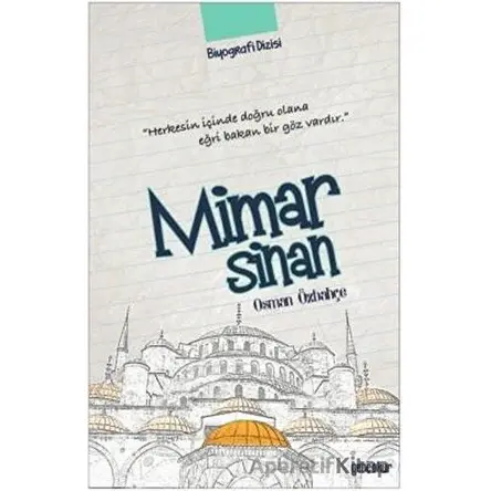 Mimar Sinan - İnci Şahin - Gençokur Yayınları