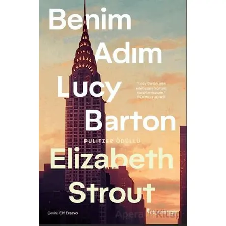 Benim Adım Lucy Barton - Elizabeth Strout - Domingo Yayınevi