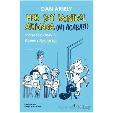 Her Şey Kontrol Altında (mı Acaba?!) - Dan Ariely - Domingo Yayınevi