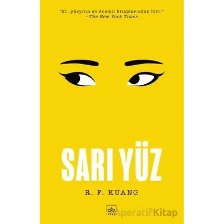 Sarı Yüz - R. F. Kuang - İthaki Yayınları