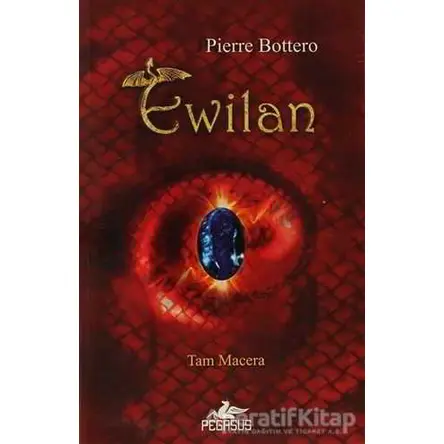 Ewilan - Pierre Bottero - Pegasus Çocuk Yayınları