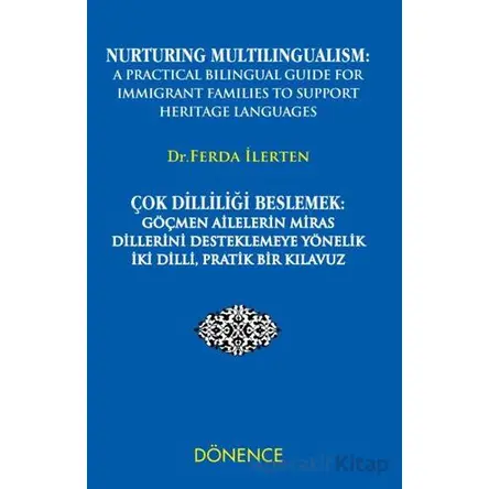 Çok Dilliliği Beslemek - Ferda İlerten - Dönence Basım ve Yayın Hizmetleri