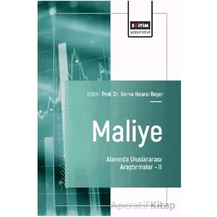 Maliye Alanında Uluslararası Araştırmalar – II