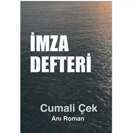 İmza Defteri - Cumali Çek - Cinius Yayınları
