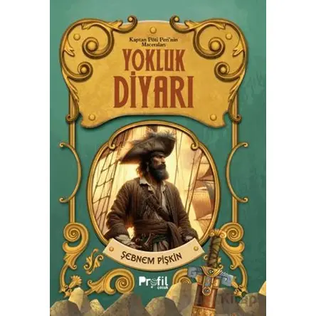 Yokluk Diyarı - Şebnem Pişkin - Profil Çocuk