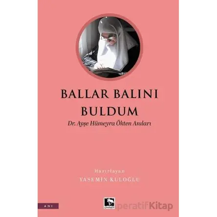 Ballar Balını Buldum - Kolektif - Çınaraltı Yayınları
