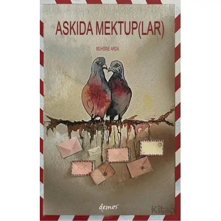 Askıda Mektup(lar) - Muhsine Arda - Demos Yayınları