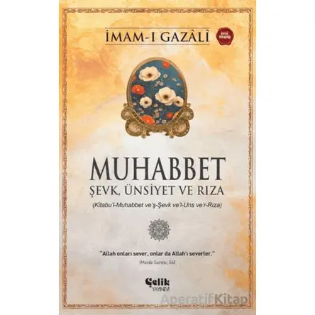Muhabbet - İmam Gazali - Çelik Yayınevi