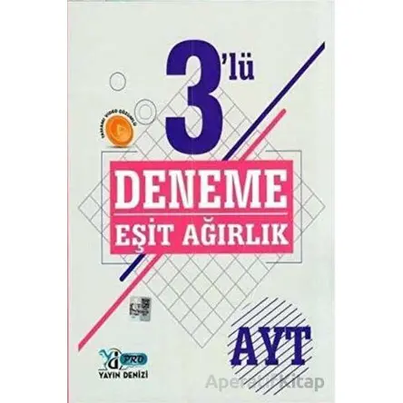 AYT Eşit Ağırlık 3 lü Deneme (Kampanyalı) Yayın Denizi