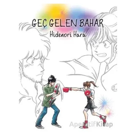 Geç Gelen Bahar - Hidenori Hara - İthaki Yayınları