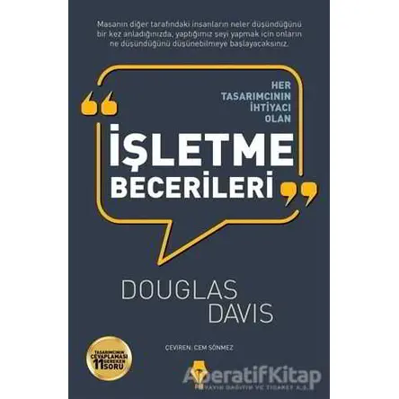Her Tasarımcının İhtiyacı Olan İşletme Becerileri - Douglas Davis - Pay Yayınları