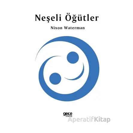 Neşeli Öğütler - Nixon Waterman - Gece Kitaplığı