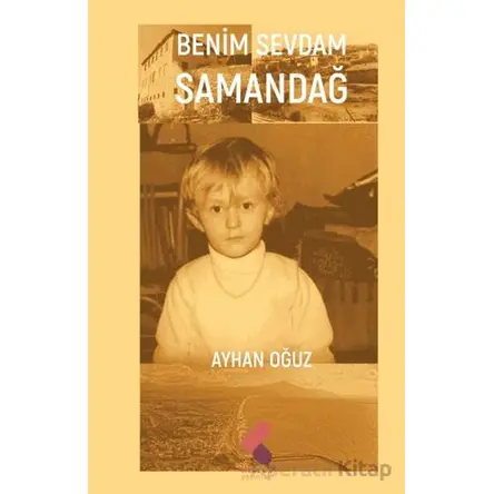 Benim Sevdam Samandağ - Ayhan Oğuz - Klaros Yayınları