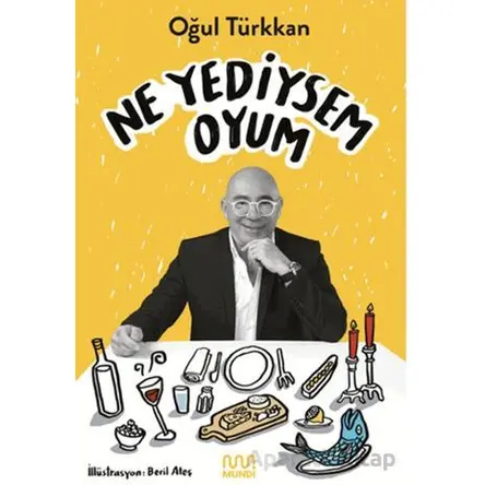 Ne Yediysem Oyum - Oğul Türkkan - Mundi