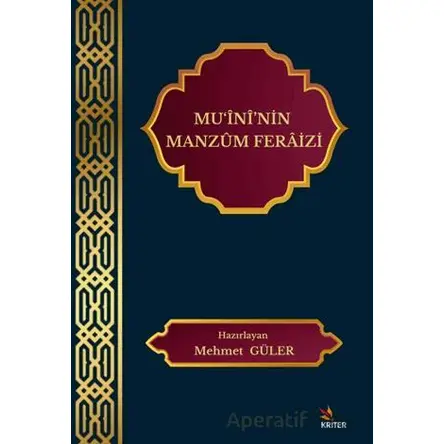 Mu‘ininin Manzum Feraizi - Kolektif - Kriter Yayınları