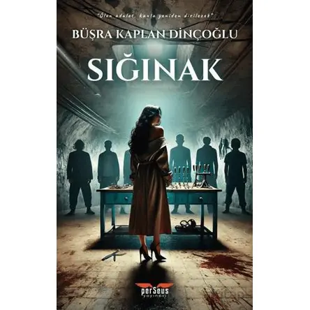 Sığınak - Büşra Kaplan Dinçoğlu - Perseus