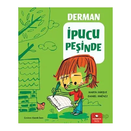 Derman İpucu Peşinde - Marta Jarque - Redhouse Kidz Yayınları