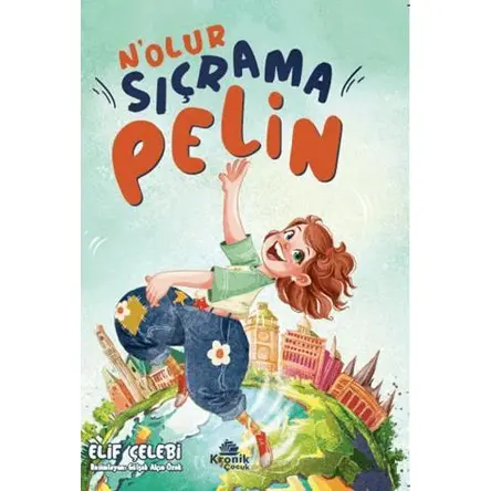 N’olur Sıçrama Pelin - Elif Çelebi - Kronik Kitap