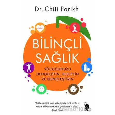 Bilinçli Sağlık - Chiti Parikh - Nemesis Kitap