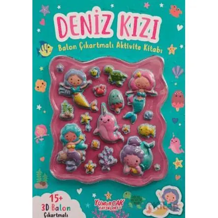 Deniz Kızı Balon Çıkartmalı Aktivite Kitabı - Kollektif - Yumurcak Yayınları