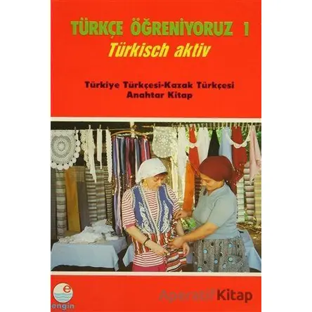Türkçe Öğreniyoruz 1 - Türkisch Aktiv - Mehmet Hengirmen - Engin Yayınevi