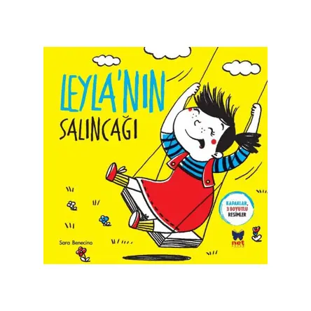 Leylanın Salıncağı - Sara Benecino - Net Çocuk Yayınları