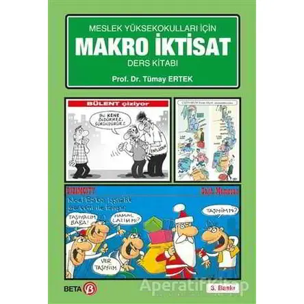 Meslek Yüksekokulları İçin Makro İktisat Ders Kitabı - Tümay Ertek - Beta Yayınevi