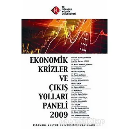 Ekonomik Krizler ve Çıkış Yolları Paneli 2009