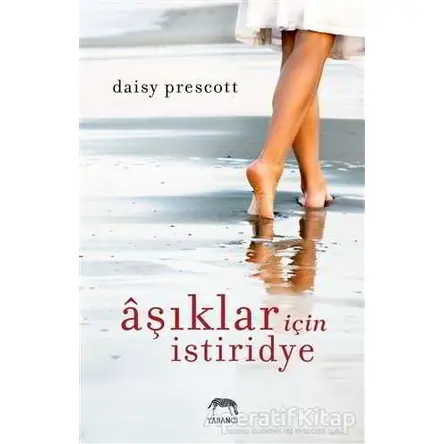 Aşıklar İçin İstiridye - Daisy Prescott - Yabancı Yayınları