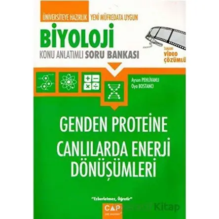 Biyoloji Genden Proteine Canlılarda Enerji Dönüşümleri Konu Anlatımlı Soru Bankası Çap Yayınları