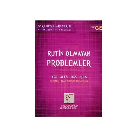 YGS Rutin Olmayan Problemler - Karekök Yayınları