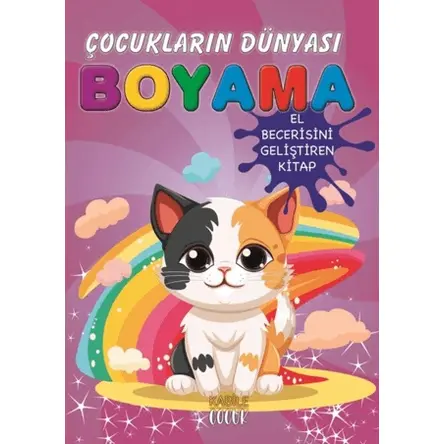 Çocukların Dünyası Boyama Kitabı 10 – Sevimli Kediler - Kabile Çocuk