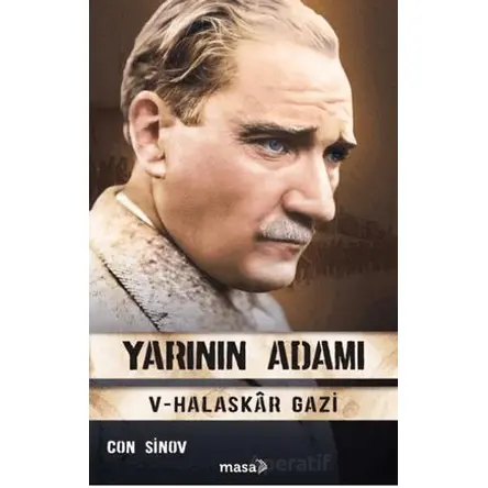 Yarının Adamı 5 Halaskar Gazi - Con Sinov - Masa Kitap