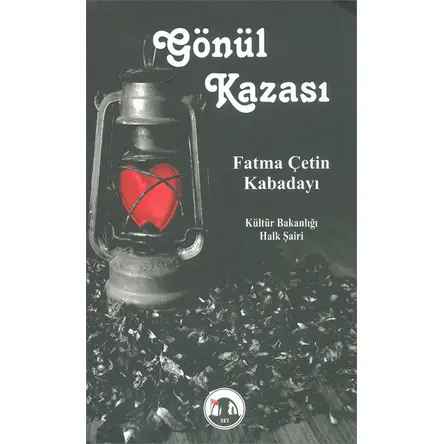Gönül Kazası - Fatma Çetin Kabadayı - Sky Yayınları