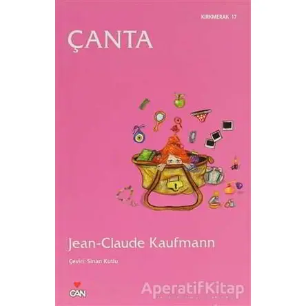 Çanta - Jean Claude Kaufmann - Can Yayınları