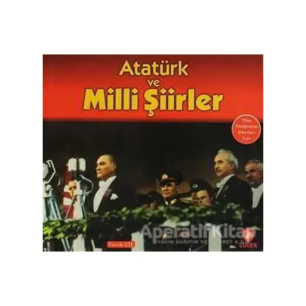 Atatürk ve Milli Şiirler - Faruk Çil - Güven Yayınevi